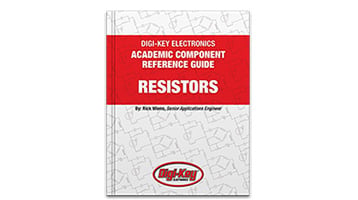 DigiKey ACADEMIC COMPONENT REFERENCE GUIDE RESISTORS image of DigiKey ACADEMIC COMPONENT REFERENCE GUIDE RESISTORS