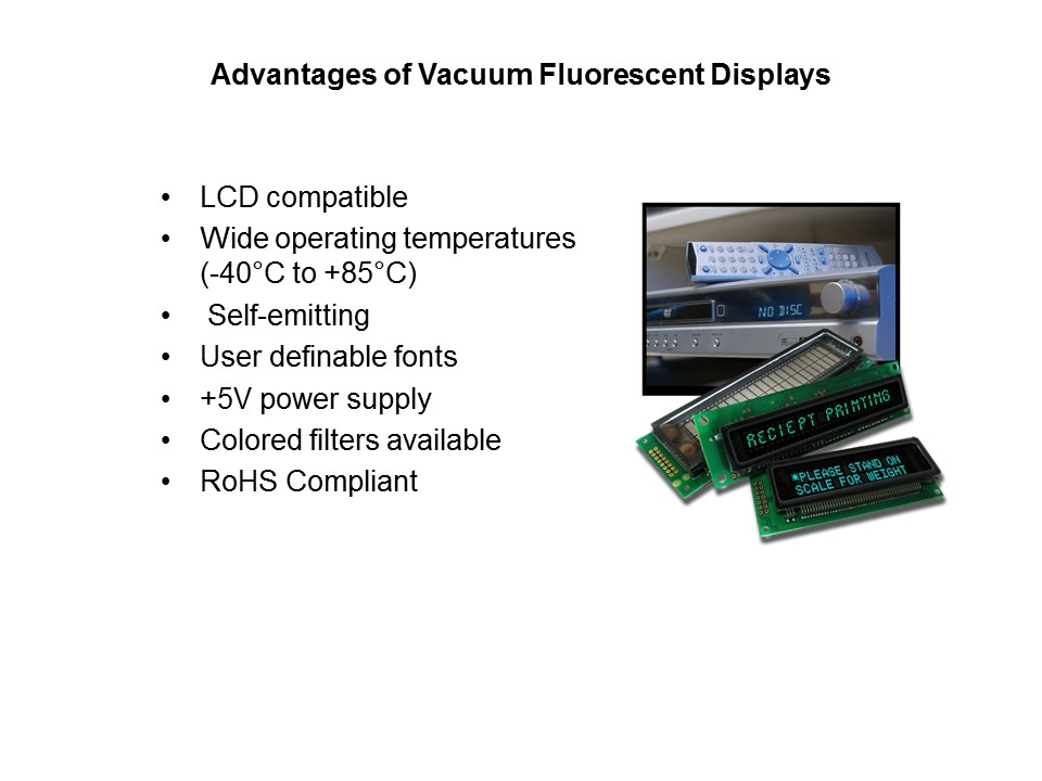 Vacuum Fluorescent Displays Slide 9