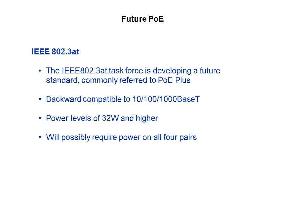 Power over Ethernet Slide 30