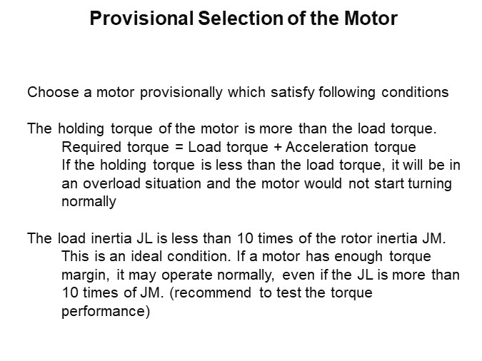 Provisional Selection of the Motor