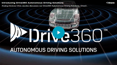 Analog Devices Introducing Drive360 Autonomous Driving Solutions Video