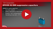 Capacitores de supresión EMI EPCOS X2 Capacitores de supresión EMI EPCOS X2
