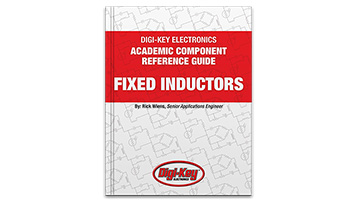 image of DigiKey ACADEMIC COMPONENT REFERENCE GUIDE FIXED INDUCTORS