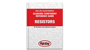 image of DigiKey ACADEMIC COMPONENT REFERENCE GUIDE RESISTORS